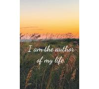 I am the author of my life