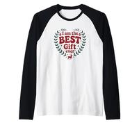 I Am The Best Ever Christmas Renna Holiday Xmas Fun Maglia con Maniche Raglan