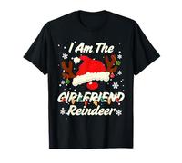 I Am The Girlfriend Reindeer Christmas Family Costume Party Maglietta