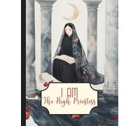 I AM The High Priestess