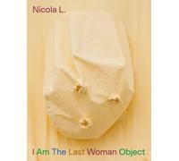 I Am The Last Woman Object