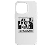 I am the leggendary shirt, idea regalo per Brian Custodia per iPhone 14 Pro Max