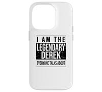 I am the leggendary shirt, idea regalo per Derek Custodia per iPhone 14 Pro