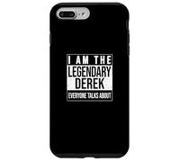 I am the leggendary shirt, idea regalo per Derek Custodia per iPhone 7 Plus/8 Plus