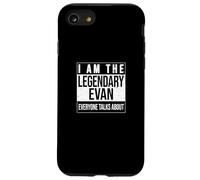I am the leggendary shirt, idea regalo per Evan Custodia per iPhone SE (2020) / 7/8