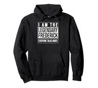 I am The leggendary Shirt, Idea Regalo per Federico Felpa con Cappuccio