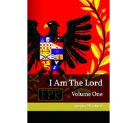 I Am The Lord: Volume One