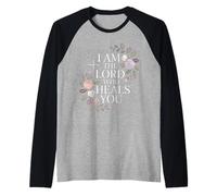 I Am The Lord Who Heals You Bible Christian Healing - Maglia con Maniche Raglan