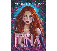 I Am The Luna