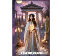 I Am The Oracle: A Sacred Feminine Notebook for Intuition, Inner Vision & Soul Truth