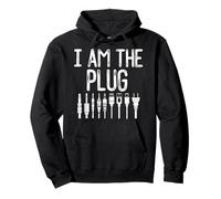 I Am The Plug Funny Dealer Trapping Electrical Outlet Types Felpa con Cappuccio