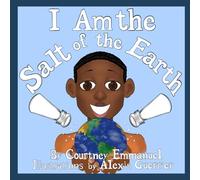 I Am the Salt of the Earth: A Mini-Disciple Series