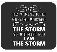 I Am The Storm She Whispered Back Tappetino per Mouse Lavabile Mousepad Portatile Mouse Pad for Ufficio Laptop Lavoro 25X30Cm