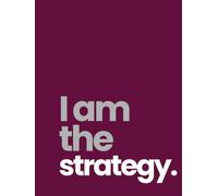 I am the Strategy: Tools for Daily Abundant Living