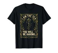 I Am The Tea You Will Be Have Sarcastico British Drinker Maglietta con Stampa Grafica Economica