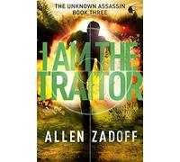 I Am the Traitor: 3