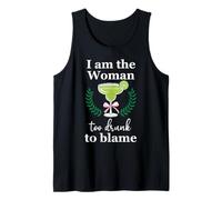 I Am the Woman Too Drunk to Blame on Margarita Funny Tequila Canotta