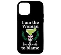 I Am the Woman Too Drunk to Blame on Margarita Funny Tequila Custodia per iPhone 12 mini