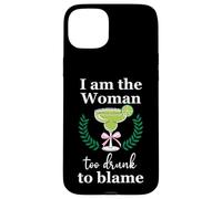 I Am the Woman Too Drunk to Blame on Margarita Funny Tequila Custodia per iPhone 15 Plus