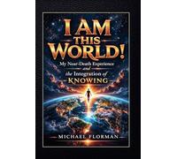 I Am This World!
