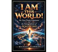 I Am This World!