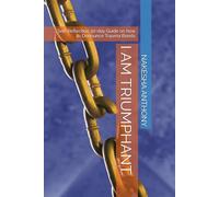 I AM TRIUMPHANT: Self-Reflection 30-day Guide on how to Denounce Trauma Bonds