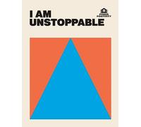 I Am Unstoppable