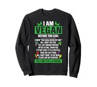 I Am Vegan Tee Divertente Vegan Lifestyle Camicia Dieta a base vegetale Felpa