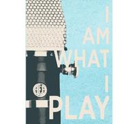 I Am What I Play