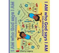 I AM who God says I AM: COLORING BOOK
