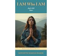 I AM Who I AM: And I AM Yours: 12