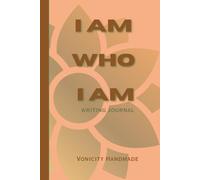 I am who I am: Growth journal