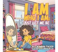 I Am Who I Am: Just Let Me Be