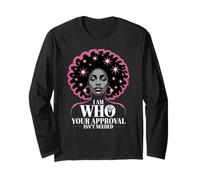 I Am Who Your Approval Isn't Needed Empowered Mother novità Maglia a Manica