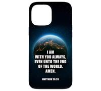 I Am With You Even Unto The End - Matthew 28:20 Jesus Quote Custodia per iPhone 13 Pro Max
