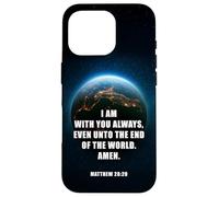 I Am With You Even Unto The End - Matthew 28:20 Jesus Quote Custodia per iPhone 16 Pro