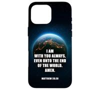 I Am With You Even Unto The End - Matthew 28:20 Jesus Quote Custodia per iPhone 16 Pro Max