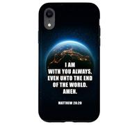 I Am With You Even Unto The End - Matthew 28:20 Jesus Quote Custodia per iPhone XR