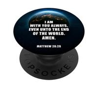 I Am With You Even Unto The End - Matthew 28:20 Jesus Quote PopSockets PopGrip Adesivo