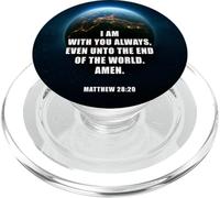 I Am With You Even Unto The End - Matthew 28:20 Jesus Quote PopSockets PopGrip per MagSafe
