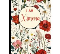 I AM Ximena