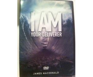 I Am Your Deliverer James Macdonald