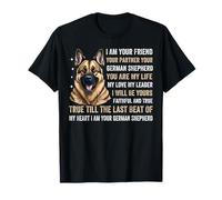 I Am Your German Shepherd - Allevatore di Cani per Amanti dei Cani Maglietta