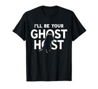 I Am Your Ghost Host Haunted Halloween Party Tristo Spirito Maglietta