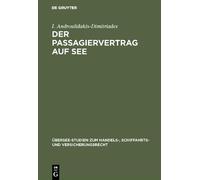 I Androulidakis-Dimitriades Der Passagiervertrag auf See (Copertina rigida)