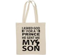 I Asked God for A Prince He Sent Me My Son - Borsa tote in cotone naturale, colore: bianco