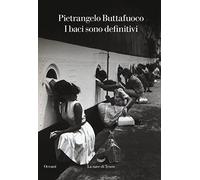 I baci sono definitivi