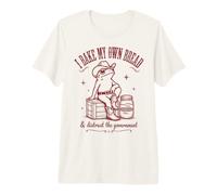 I Bake My Bread & Distrust Government Lievito Madre Bread Baker Maglietta Premium