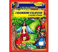 I bambini ciliegio e altre storie