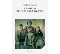 I bambini del soldato Martin